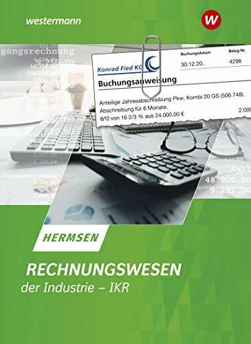 Hermsen, Jürgen Rechnungswesen der Industrie - IKR: Schulbuch