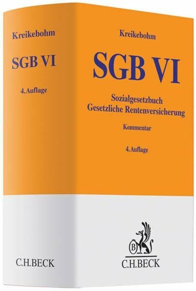 Zabre, Bernd Sozialgesetzbuch: Gesetzliche Rentenversicherung - SGB VI (Gelbe Erläuterungsbücher)