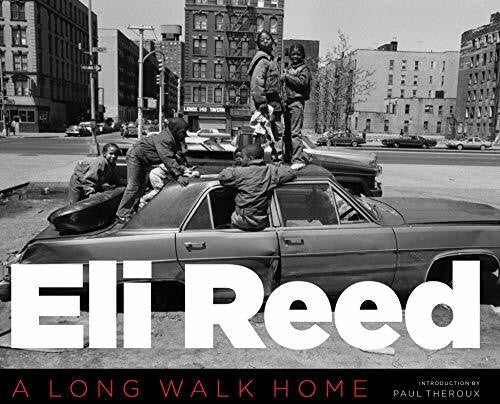 Reed, Eli Eli Reed: A Long Walk Home