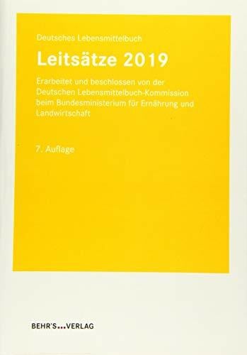 Rehlender, Birgit Leitsätze 2019: Deutsches Lebensmittelbuch