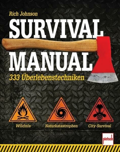 Johnson, Rich Survival Manual: 333 Überlebenstechniken
