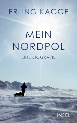Drolshagen, Ebba D. Mein Nordpol: Eine Biografie | Natur, Mythen, Abenteuerlust und schmelzendes Eis