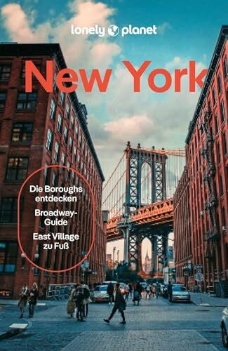 Stanton, Maya LONELY PLANET Reiseführer New York: Eigene Wege gehen und Einzigartiges erleben.