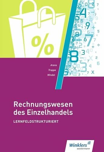 Trappe, Thomas Rechnungswesen des Einzelhandels - lernfeldstrukturiert: Schulbuch