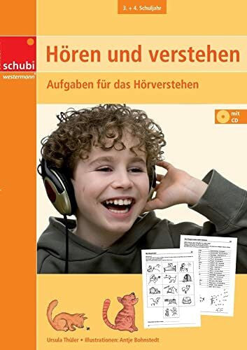 Bohnstedt, Antje Hören und verstehen: 3. / 4. Schuljahr Aufgaben für das Hörverstehen: Aufgaben für das Hörverstehen mit CD (Hören und Verstehen: Zuhören - verstehen - umsetzen)