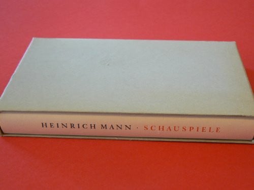 Mann, Heinrich Schauspiele