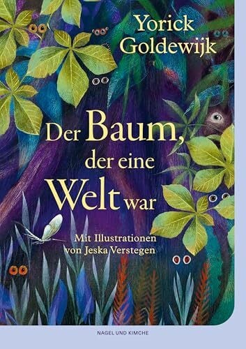 Verstegen, Jeska Der Baum, der eine Welt war: das besondere Weihnachtsgeschenk 2025 | Geschenkbuch über die großen und kleinen Fragen des Lebens | Für Fans von Der ... Einklang mit der Natur | Preisgekrönter Autor