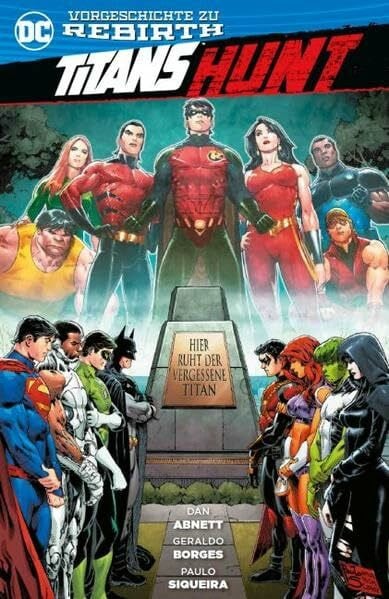 Abnett, Dan Titans Hunt: Vorgeschichte zu Rebirth