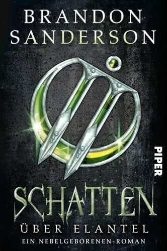 Gerwig, Karen Schatten über Elantel (Die Nebelgeborenen 5): Ein Nebelgeborenen-Roman