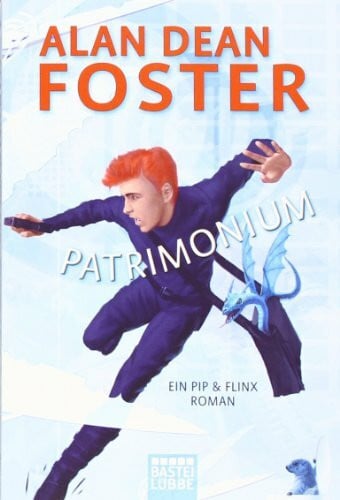 Fricke, Kerstin Patrimonium: Ein Pip & Flinx Roman
