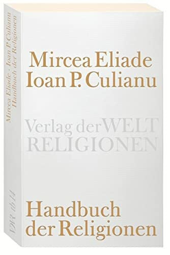 Wieser, H. S. Handbuch der Religionen (Verlag der Weltreligionen Taschenbuch)