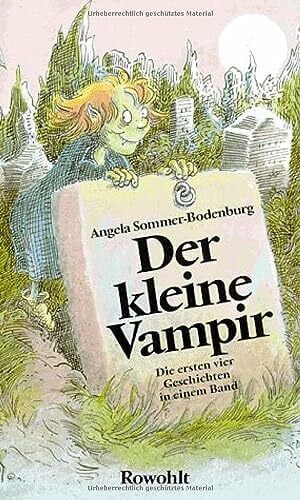 Glienke, Amelie Der kleine Vampir: Alle vier Geschichten in einem Band