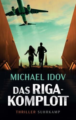 Lux, Stefan Das Riga-Komplott: Thriller | Spione, Milliarden, Verrat – ein Agenten-Thriller im neuen Kalten Krieg