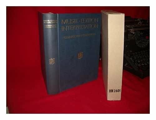 Bente, Martin Musik, Edition, Interpretation: Gedenkschrift Günter Henle