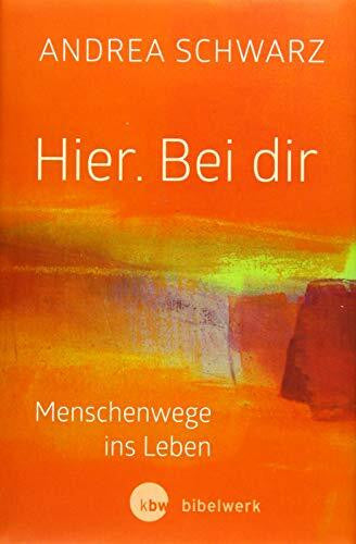Chirer-Geyer, Panka Hier. Bei dir: Menschenwege ins Leben. Mit Bildern von Panka Chirer-Geyer