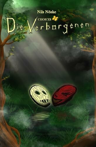 Kühnemund, Alexander Choices: Die Verborgenen