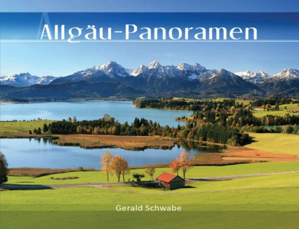 Schwabe, Gerald Allgäu-Panoramen