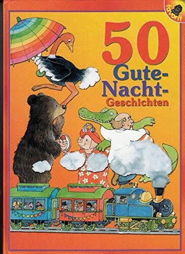 Günter Neidinger und Hildrun Covi 50 Gute-Nacht-Geschichten, Band 1
