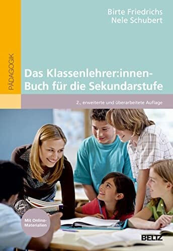 Schubert, Nele Das Klassenlehrer:innen-Buch für die Sekundarstufe: Mit Online-Materialien