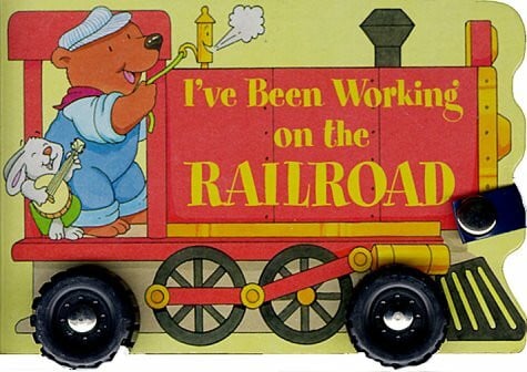 Regan, Dana I'Ve Been Working on the Railroad