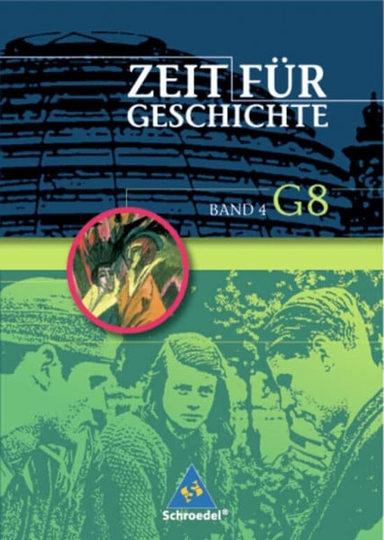 Wunderer, Hartmann Zeit für Geschichte - Ausgabe 2004 für das G8 in Baden-Württemberg: Schülerband 4: Von der Weimarer Republik bis zur Gegenwart