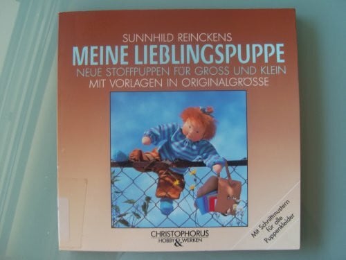 Reinckens, Sunnhild Meine Lieblingspuppe