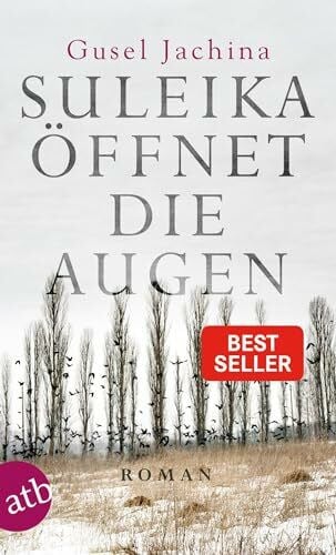 Jachina, Gusel Suleika öffnet die Augen: Roman