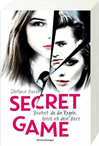 Hasse, Stefanie Secret Game. Brichst du die Regeln, brech ich dein Herz (Romantic Suspense meets Dark Academia)