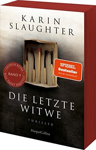 Slaughter, Karin Die letzte Witwe: Thriller | SPIEGEL-Bestseller | Mit exklusivem Farbschnitt in limitierter Erstauflage (Georgia-Serie, Band 9)