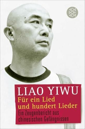 Hoffmann, Hans Peter Für ein Lied und hundert Lieder: Ein Zeugenbericht aus chinesischen Gefängnissen