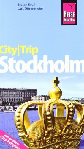Krull, Stefan Reise Know-How CityTrip Stockholm: Reiseführer mit Faltplan