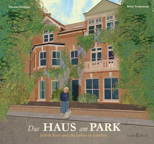 Stuart, Nicola T Das Haus am Park: Judith Kerr und ihr Leben in London (Häuser und ihre Geschichte)