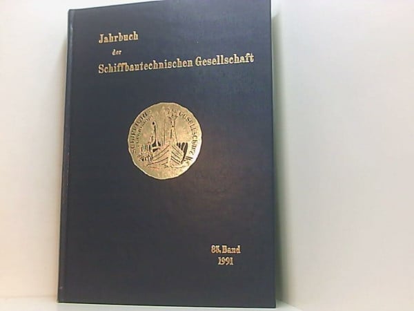 1991 (Jahrbuch der Schiffbautechnischen Gesellschaft)