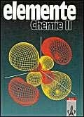Elemente Chemie, Überregionale Ausgabe, Bd.2, Schülerband 11.-13. Schuljahr: Schülerbuch Klassen 11-13 (Elemente Chemie. Ausgabe für Hessen)