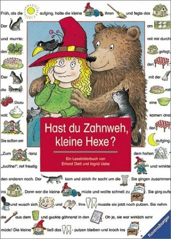 Dietl, Erhard Hast du Zahnweh, kleine Hexe? (Lesebilderbuch)