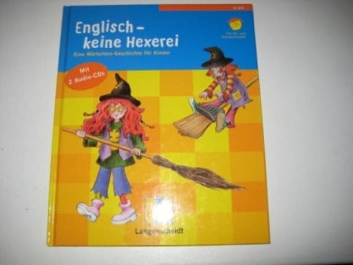Irmtraud Guhe Englisch - keine Hexerei, m. 2 Audio-CDs. Eine Wörterlern-Geschichte für Kinder. Für Vor- und Grundschulalter
