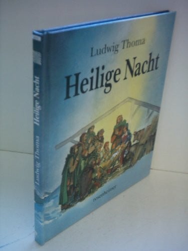 Ludwig Thoma Heilige Nacht
