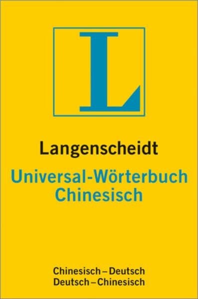 Langenscheidt-Redaktion Langenscheidts Universal-Wörterbuch, Chinesisch (Langenscheidt Universal-Wörterbücher)