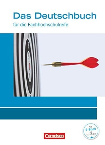 Winkler, Nicole Das Deutschbuch - Fachhochschulreife - Allgemeine Ausgabe - nach Lernbausteinen - Neubearbeitung - 11./12. Schuljahr: Schulbuch