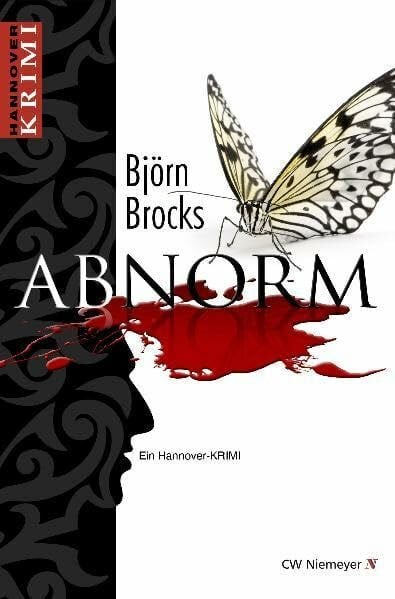 Björn Brocks Abnorm: Ein Hannover-Krimi