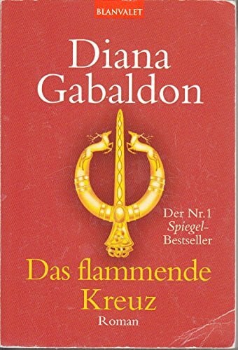 Barbara Schnell Das flammende Kreuz: Roman (Die Highland-Saga, Band 5)
