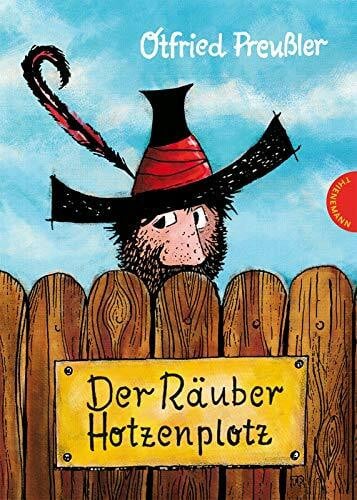 Preußler, Prof. Otfried Der Räuber Hotzenplotz 1: Der Räuber Hotzenplotz: gebundene Ausgabe bunt illustriert, ab 6 Jahren (1)
