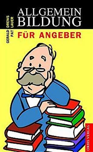 unknown Allgemeinbildung für Angeber