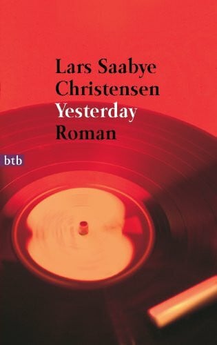 Hildebrandt, Christel Yesterday: Roman