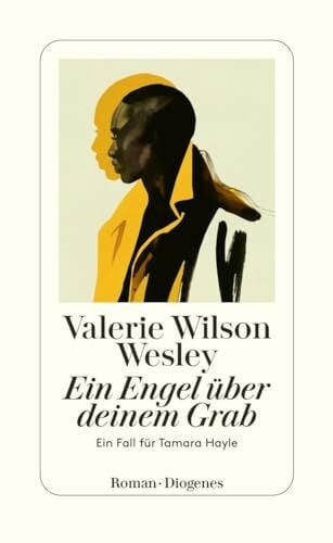 Wesley, Valerie Wilson Ein Engel über deinem Grab: Ein Fall für Tamara Hayle