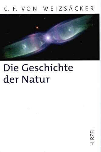 Lesch, Harald Die Geschichte der Natur: Zwölf Vorlesungen (Hirzel Klassiker (weiße Reihe))