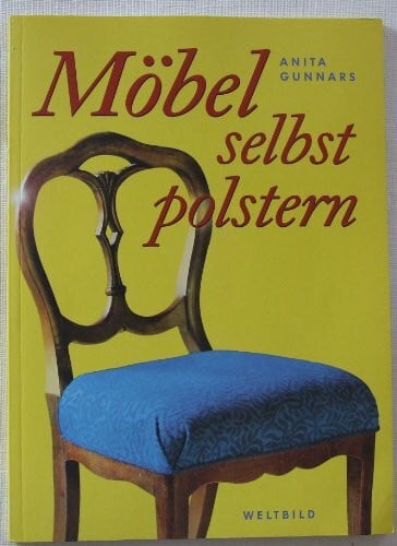 Möbel selbst polstern