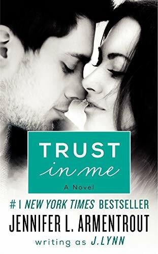 Lynn, J. Trust in Me: A Contemporary Romance from Cam's Side About Persistence, Barriers, and Love (Wait for You Series, 2)