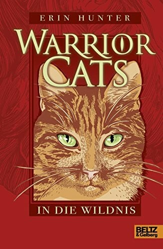 Weimann, Klaus Warrior Cats. In die Wildnis: I, Band 1