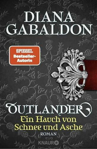 Schnell, Barbara Outlander - Ein Hauch von Schnee und Asche: Roman (Die Outlander-Saga, Band 6)